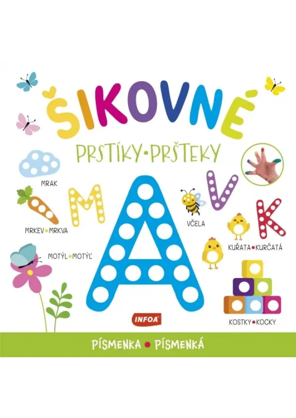 kol. - Šikovné pršteky - Písmenka