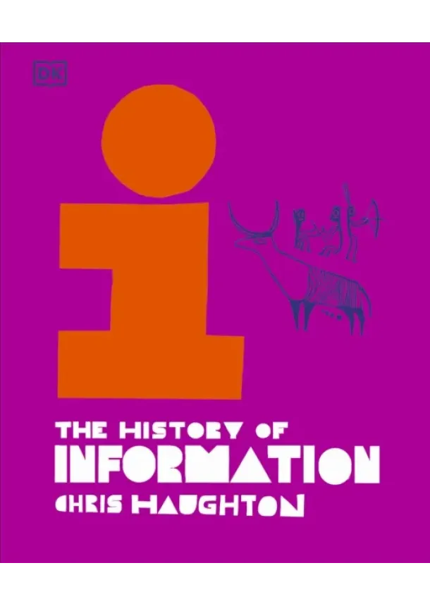Chris Haughton - The History of Information
