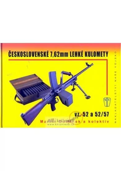 Československé 7, 62 mm lehké kulomety vz. 52 a 52/57