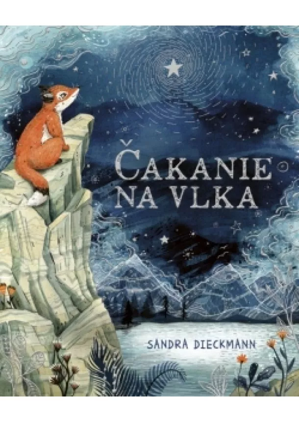 Sandra Dieckmann - Čakanie na Vlka