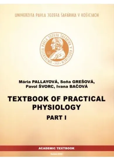 Textbook of Practical Physiology. Part I