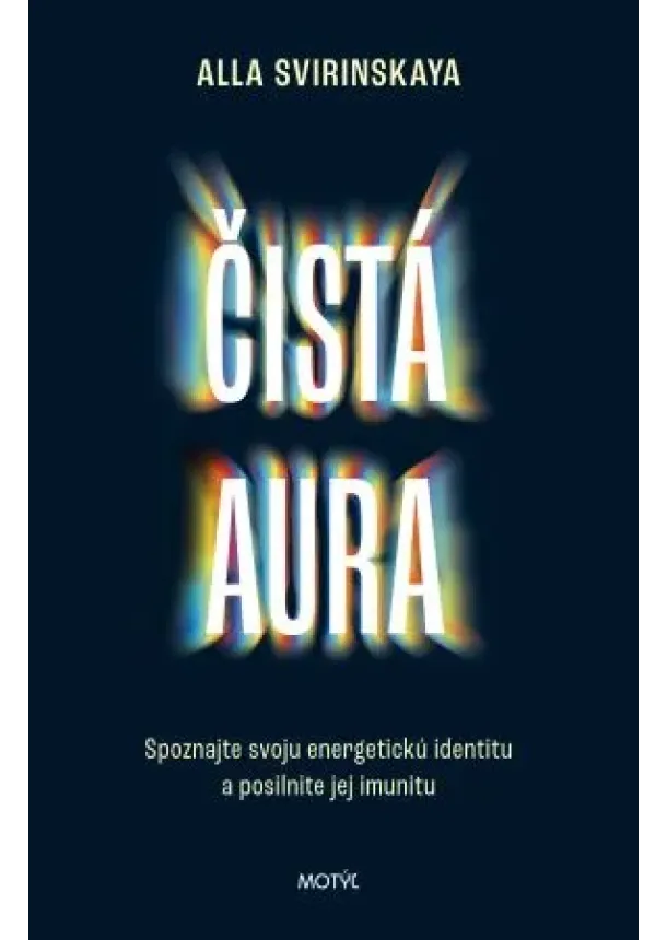Alla Svirinskaya - Čistá aura