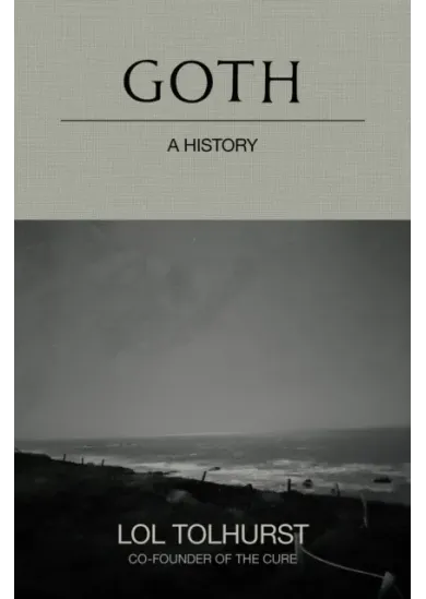 Goth: A History