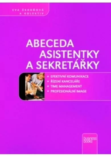 Abeceda asistentky a sekretářky