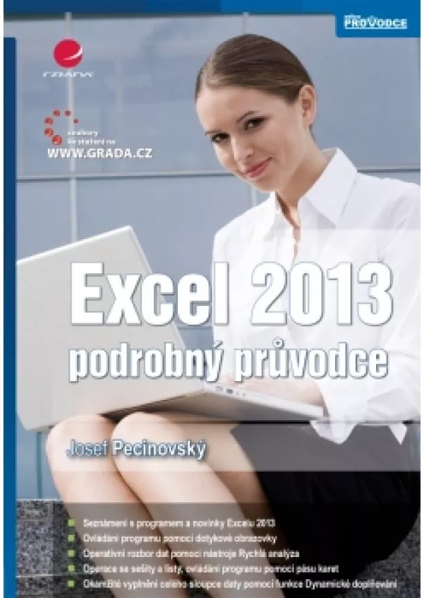 Josef Pecinovský - Excel 2013 – podrobný průvodce