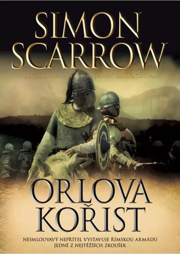 Simon Scarrow - Orlova kořist - 2.vydání