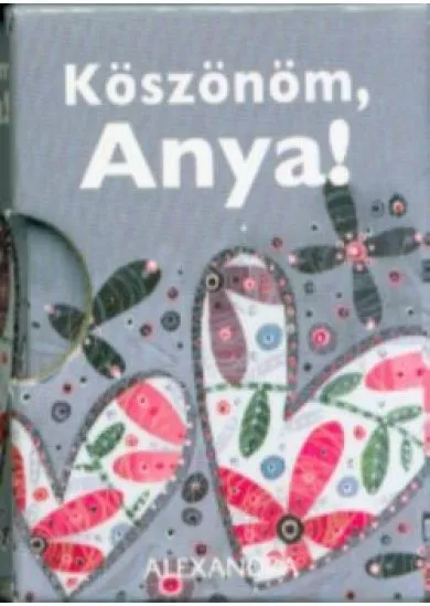 Köszönöm, anya!