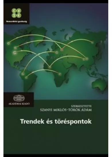 Trendek és töréspontok - Világgazdasági tükör