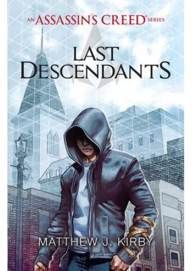 Last Descendants: An Assassins Creed Series
