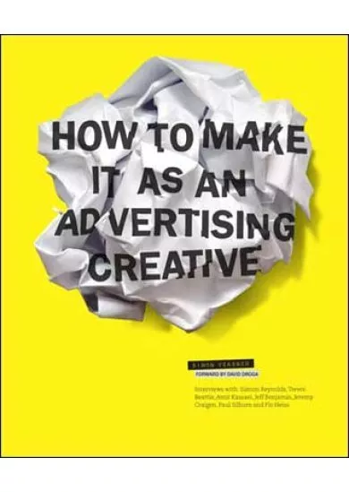 How to Make it as and Advertising