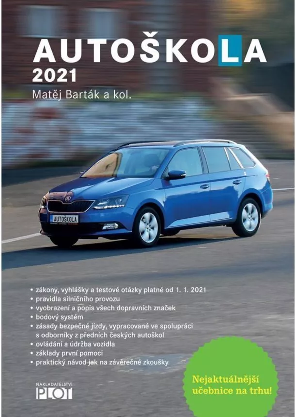 Matěj Barták - Autoškola 2021