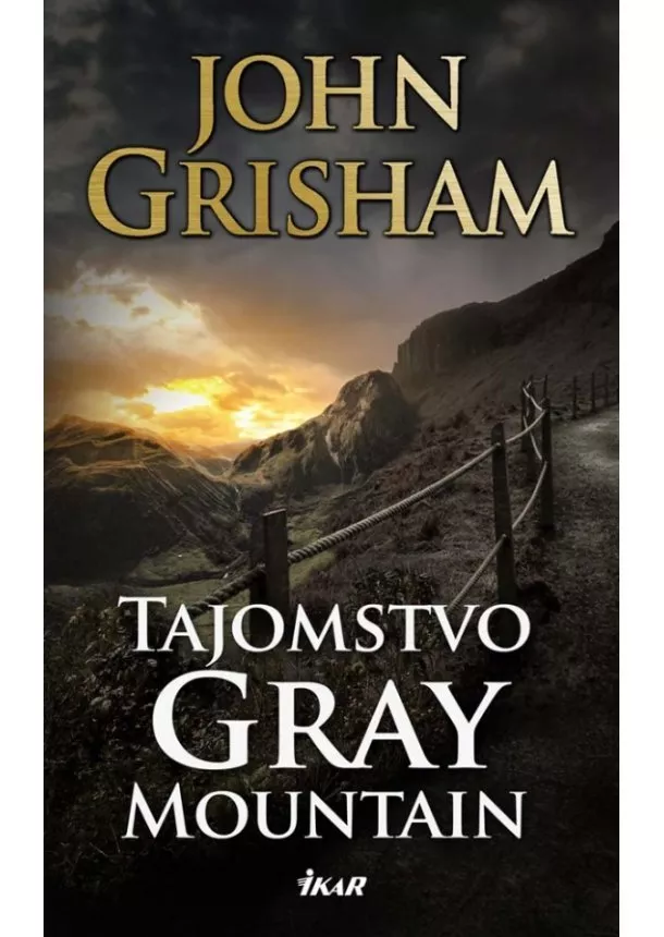 John Grisham - Tajomstvo Gray Mountain