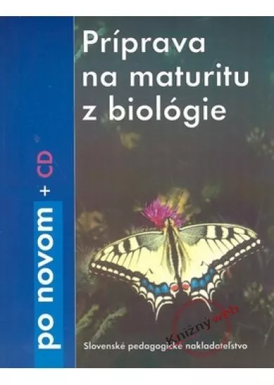 Príprava na maturitu z biológie + CD