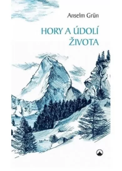Hory a údolí života