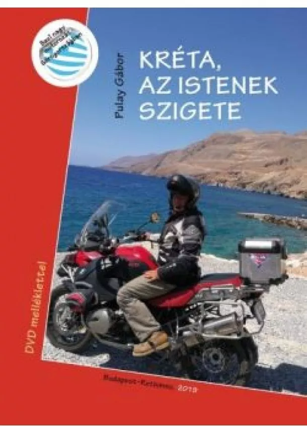 Pulay Gábor - Kréta az Istenek szigete