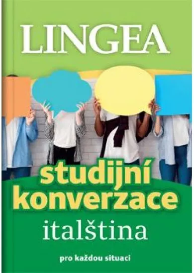 Italština - Studijní konverzace - pro každou situaci