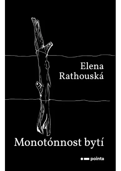 Monotónnost bytí