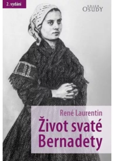 Život svaté Bernadety