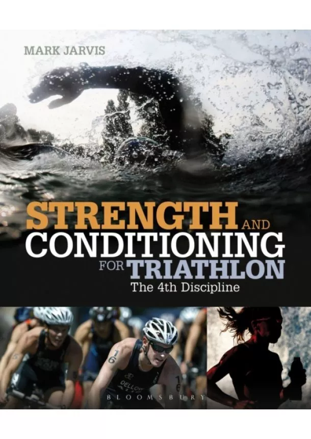 Mark Jarvis - Strength and Conditioning for Triathlon
