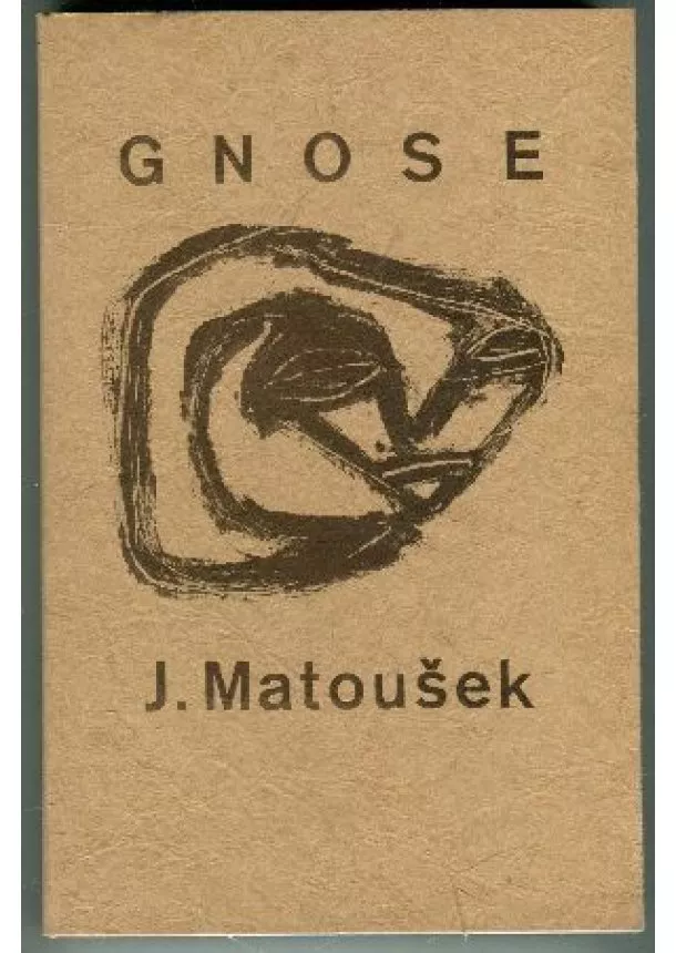 Jaroslav Matoušek - Gnose