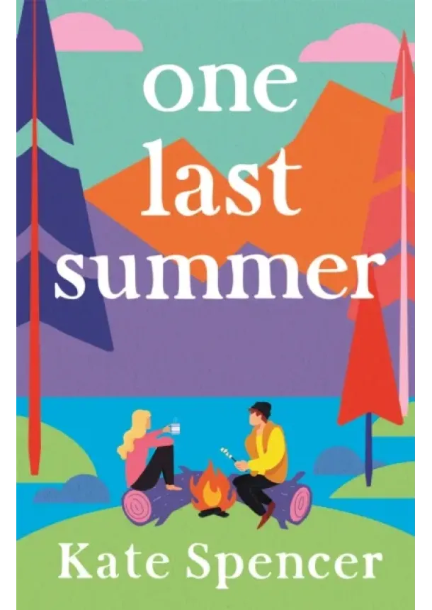 Kate Spencer - One Last Summer