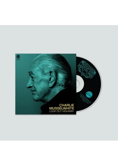 Charlie Musselwhite:  Look Out Highway