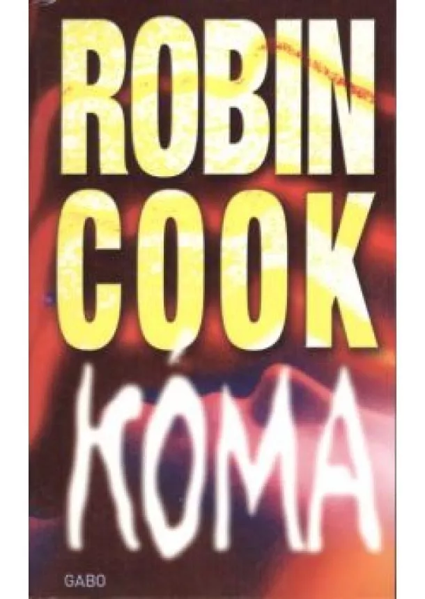 Robin Cook - Kóma