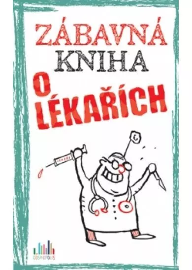 Zábavná kniha o lékařích