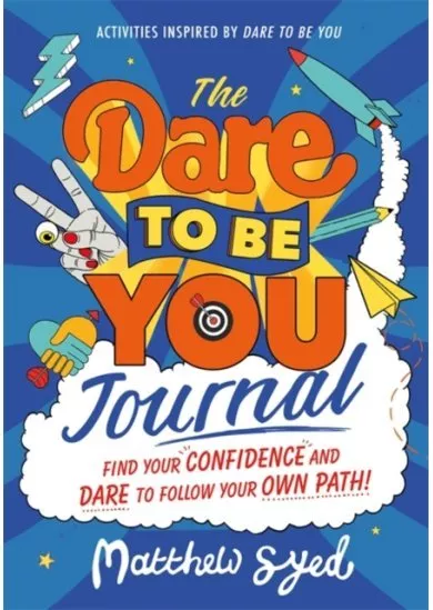 The Dare to Be You Journal