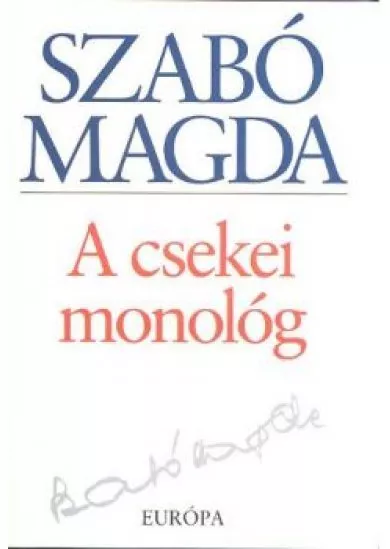 A CSEKEI MONOLÓG
