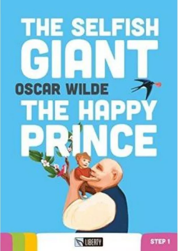 OSCAR WILDE - Liberty  - The Selfish Giant, The Happy Prince + CD