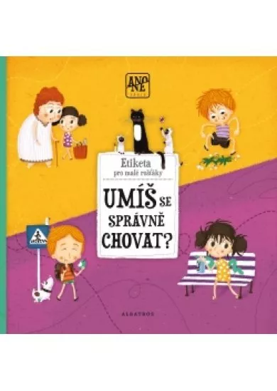 Umíš se správně chovat?