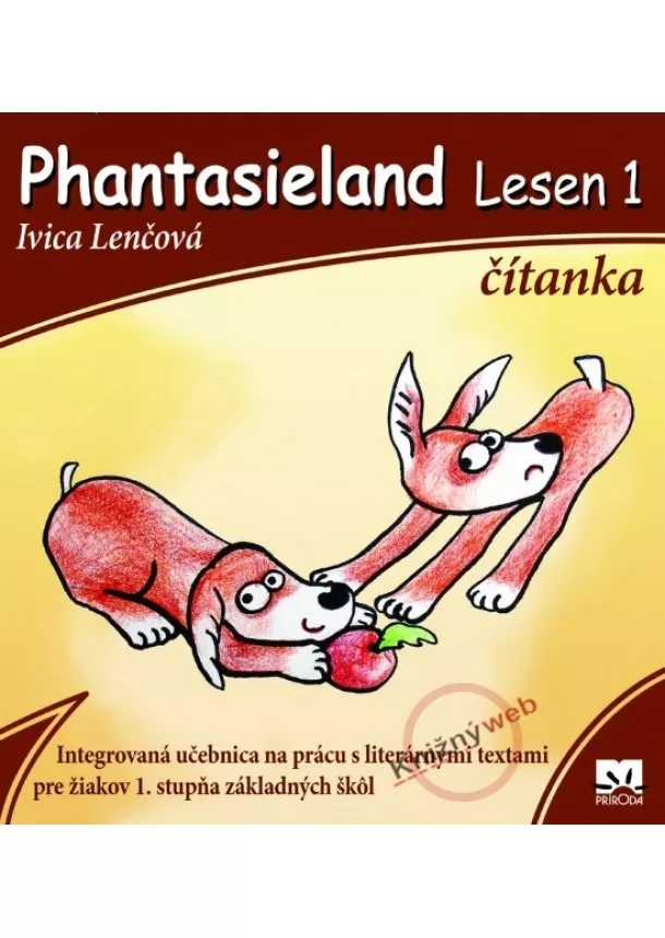 Ivica Lenčová - Phantasieland Lesen 1 - čítanka