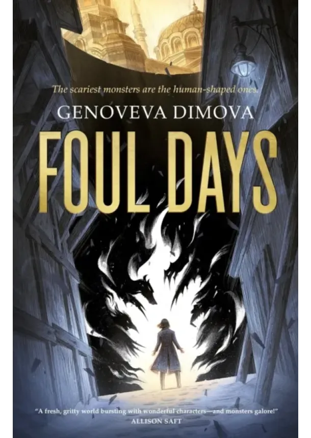 Genoveva Dimova - Foul Days : Book One of The Witchs Compendium of Monsters