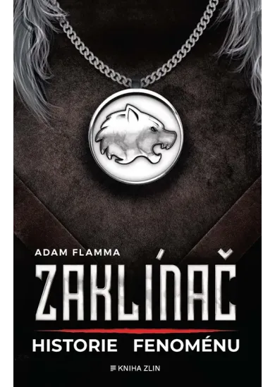Zaklínač – historie fenoménu