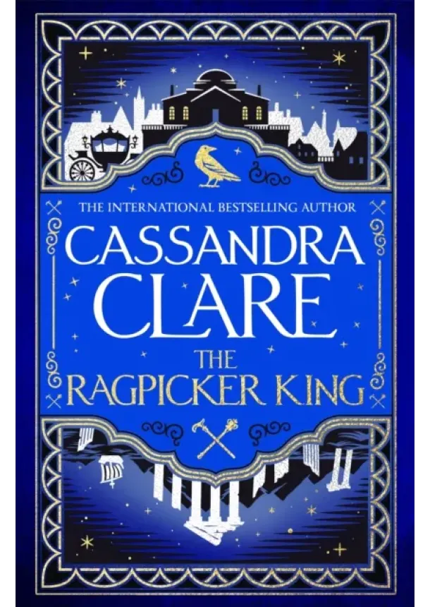 Cassandra Clare - The Ragpicker King