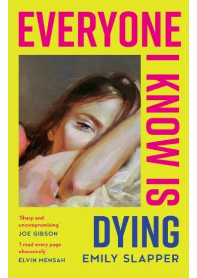 Everyone I Know is Dying