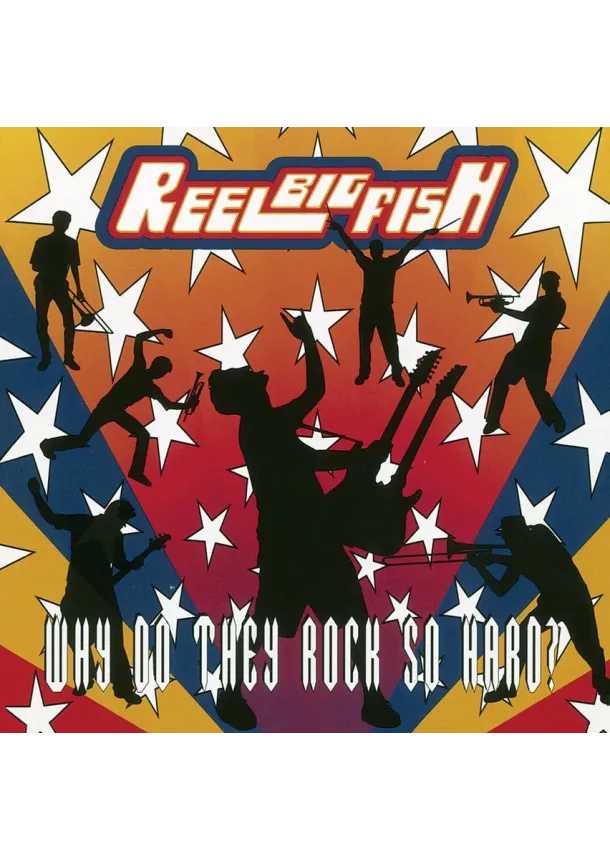 Reel Big Fish, ENJOY THE RIDE - Reel Big Fish:  Why Do They Rock So Hard Colour Tbc
