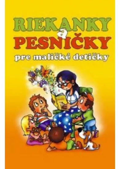 Riekanky a pesničky pre maličké detičky