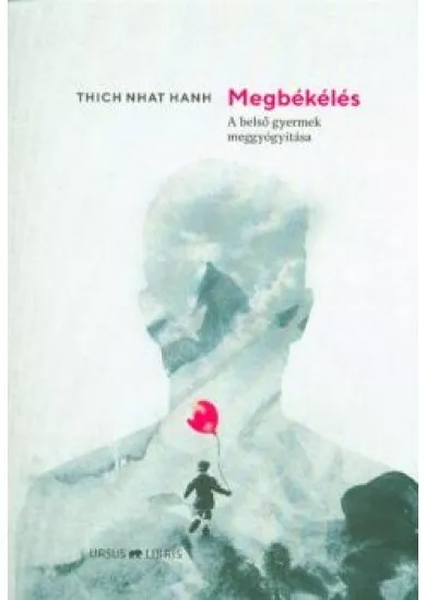 Megbékélés /A belső gyermek meggyógyítása