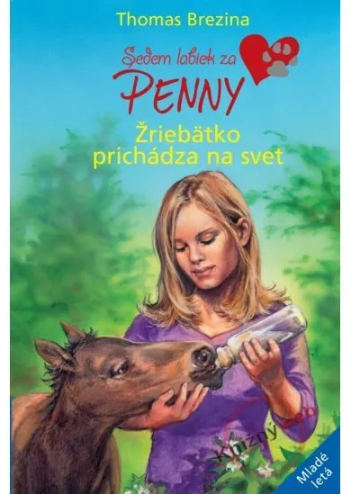 Žriebätko prichádza na svet - Sedem labiek za Penny