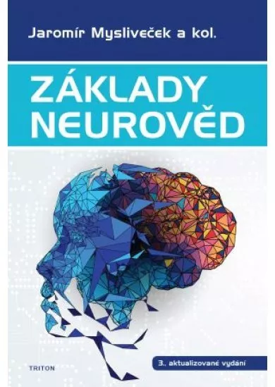 Základy neurověd (3. aktualizované vydání)