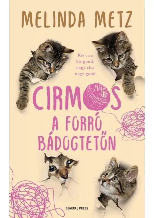 Melinda Metz - Cirmos a forró bádogtetőn