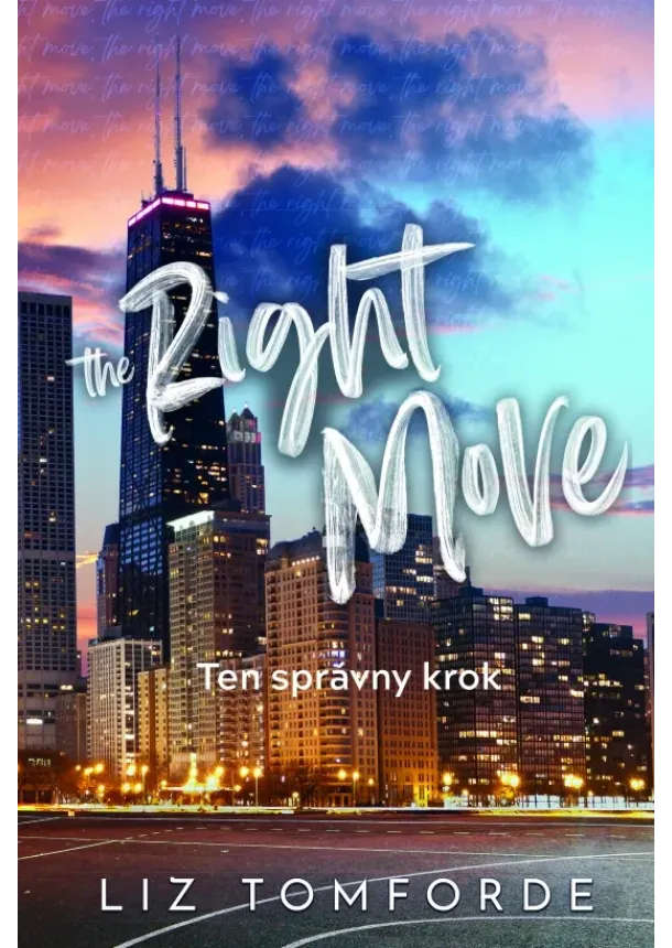 Liz Tomforde - The Right Move – Ten správny krok