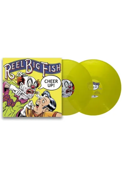 Reel Big Fish:  Cheer Up !