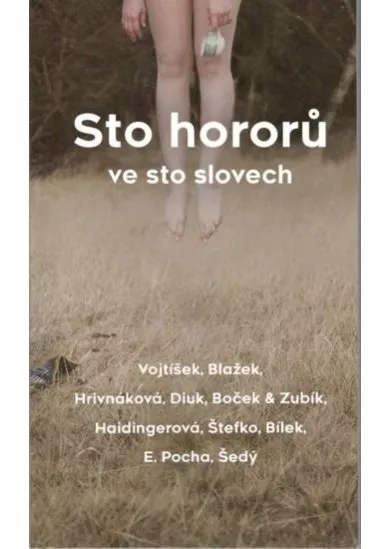 Sto hororů ve sto slovech