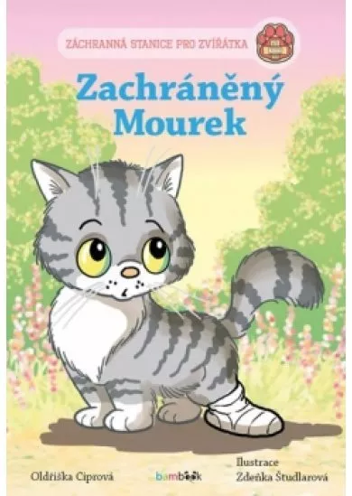 Zachráněný Mourek - Záchranná stanice pro zvířátka