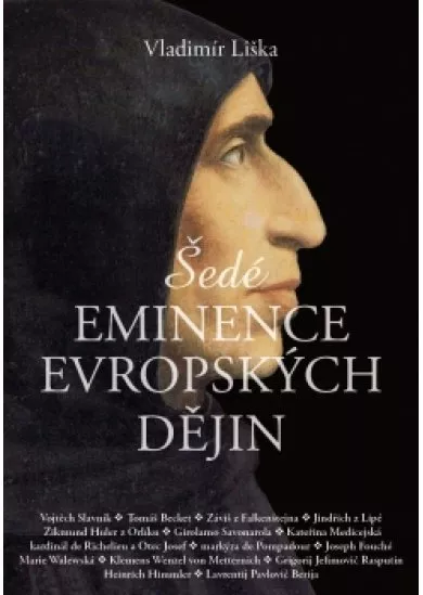 Šedé eminence evropských dějin