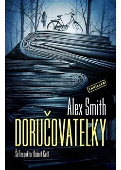 Doručovatelky - Šéfinspektor Robert Kett (1.díl)