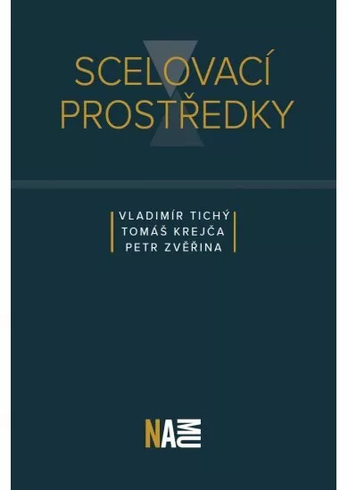 Scelovací prostředky